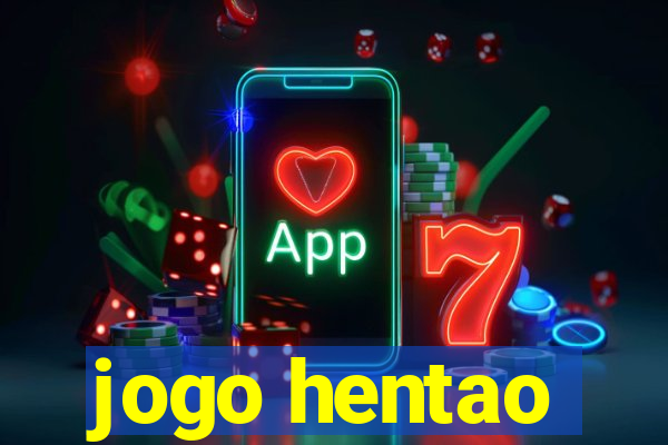 jogo hentao